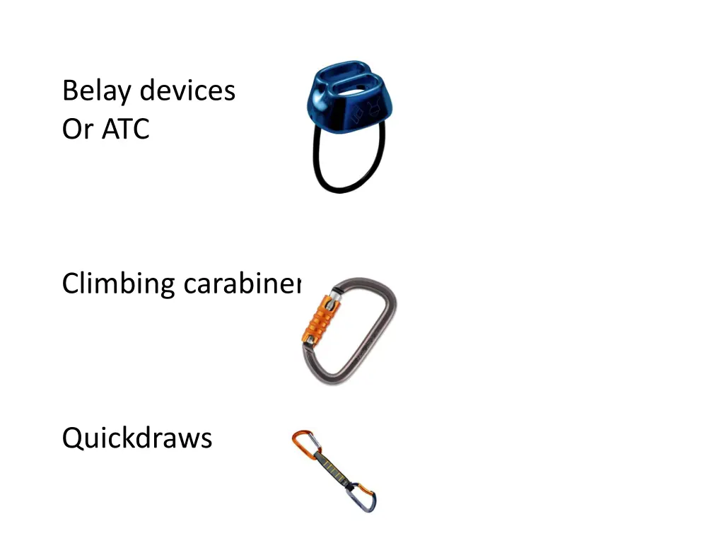 belay devices or atc