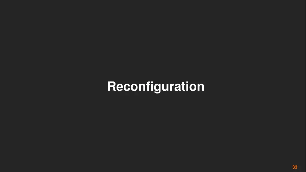 reconfiguration