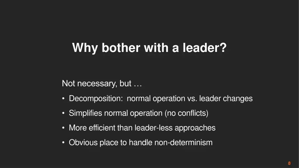 why bother with a leader