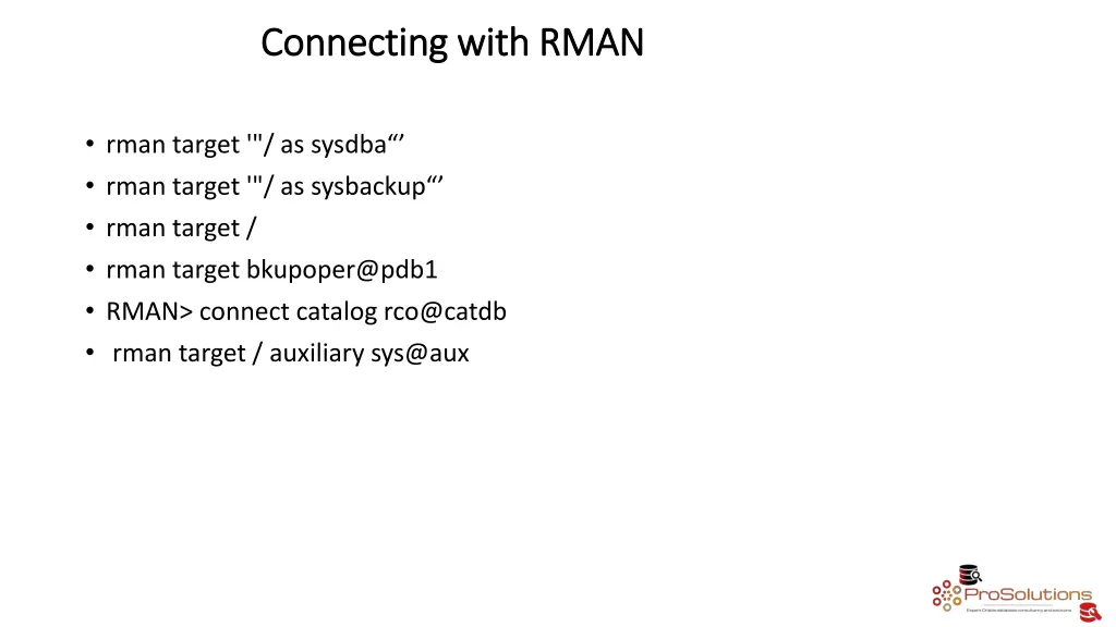 connecting with rman connecting with rman