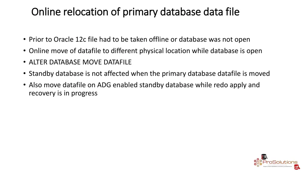 online relocation of primary database data file