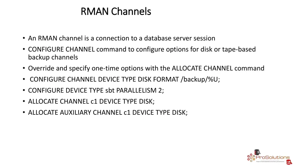 rman channels rman channels