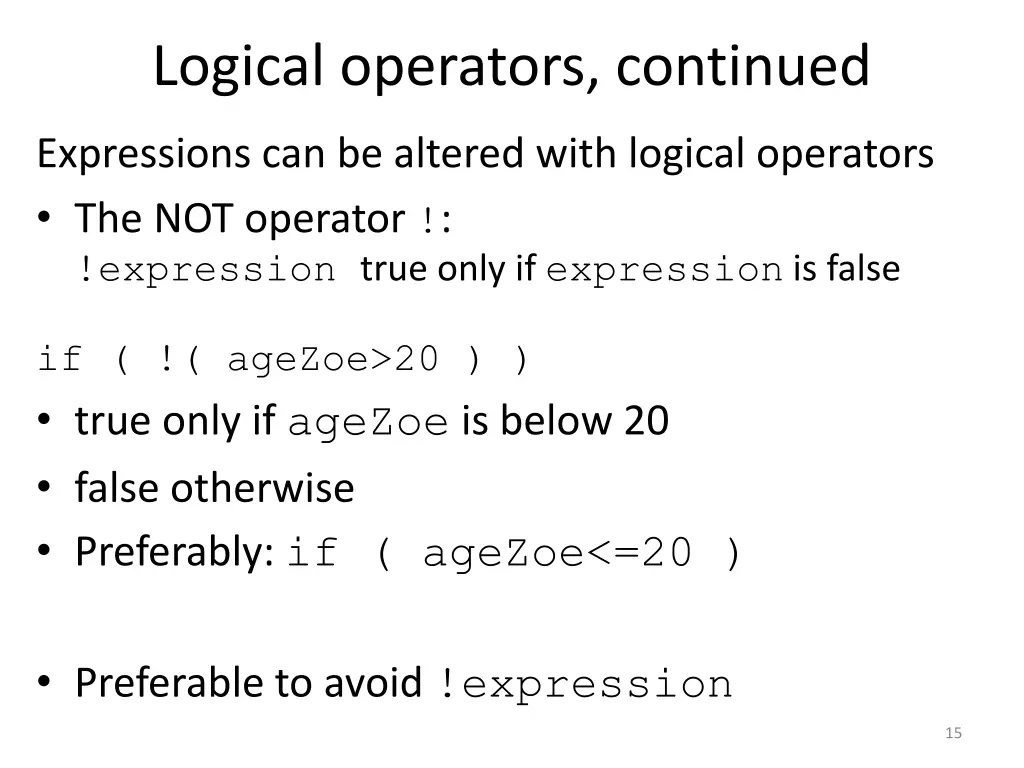 logical operators continued