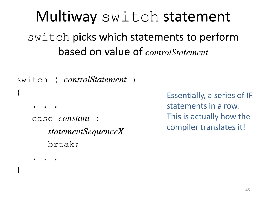 multiway switch statement switch picks which