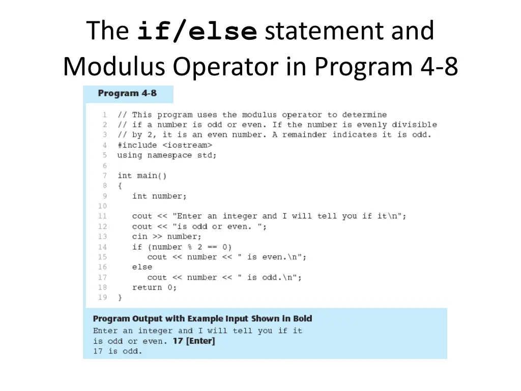 the if else statement and modulus operator