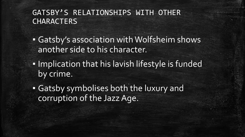 gatsby s relationships with other characters