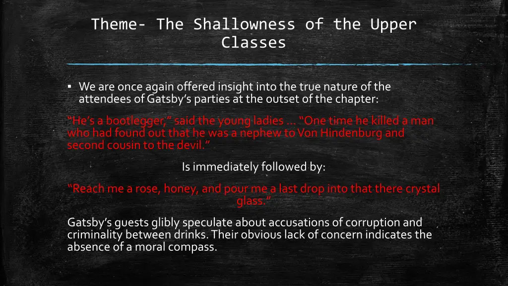 theme the shallowness of the upper classes