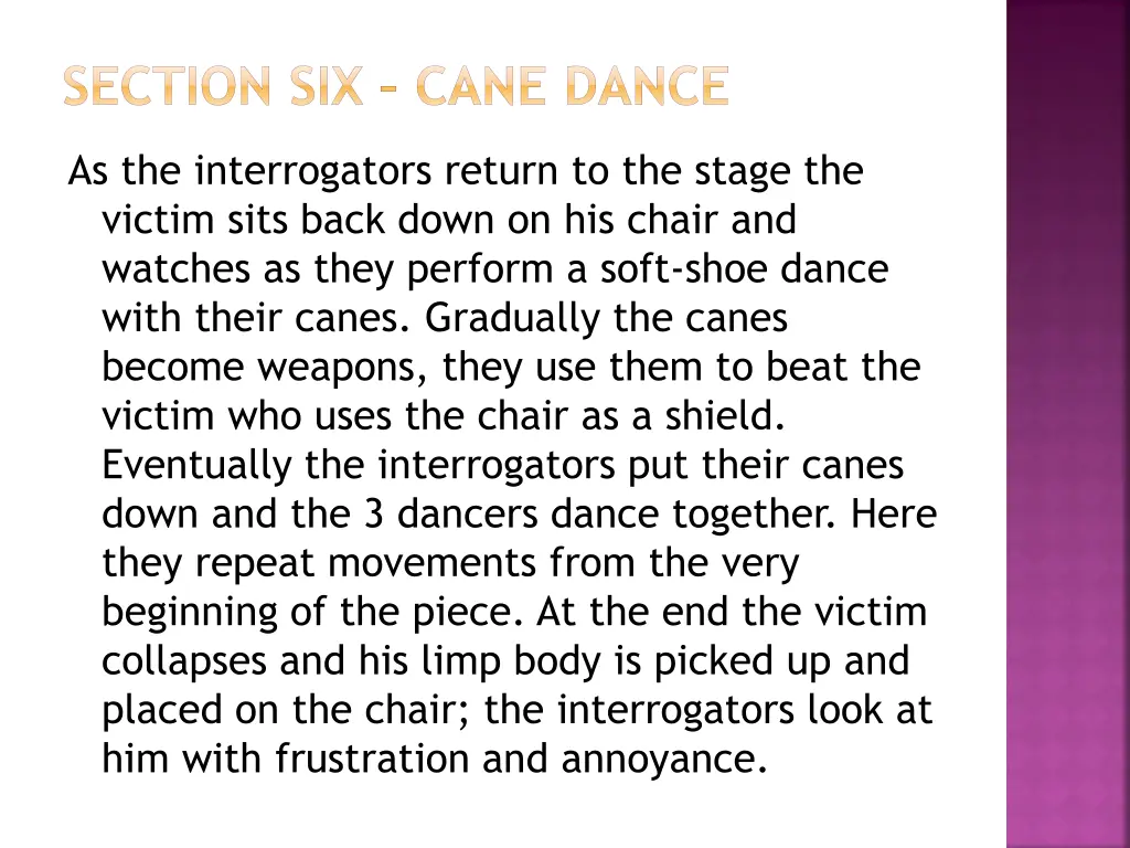 section six cane dance