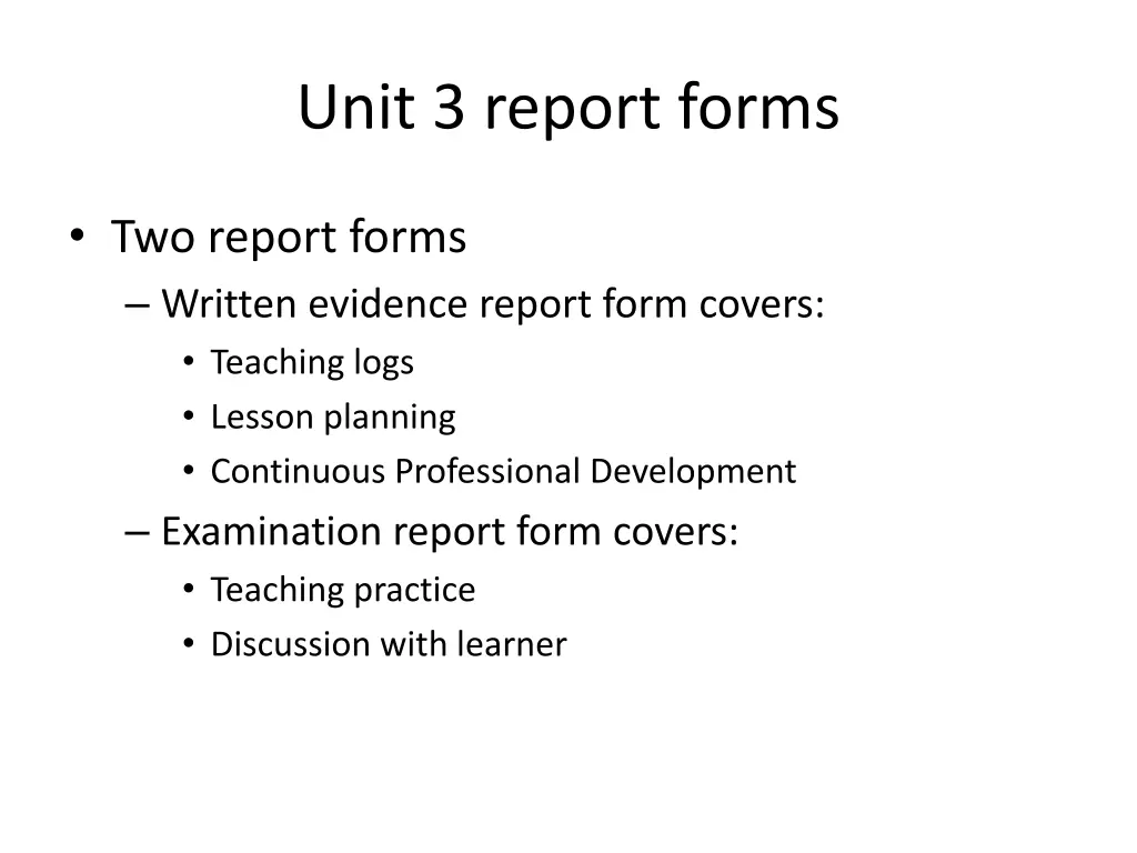 unit 3 report forms