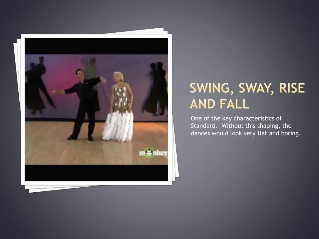 swing sway rise and fall