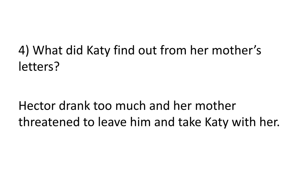 4 what did katy find out from her mother s letters