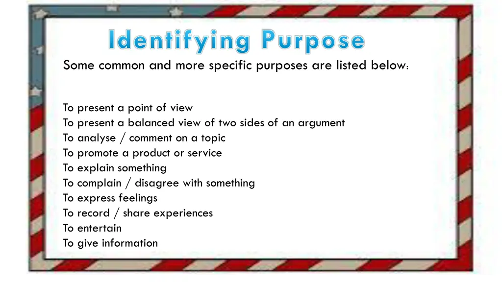 identifying purpose some common and more specific