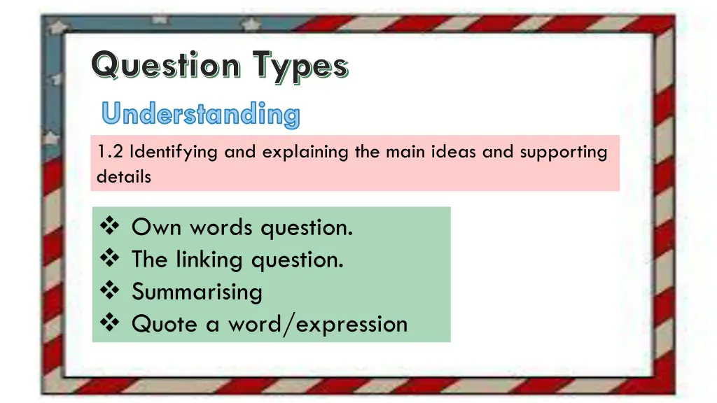 question types understanding 1 2 identifying