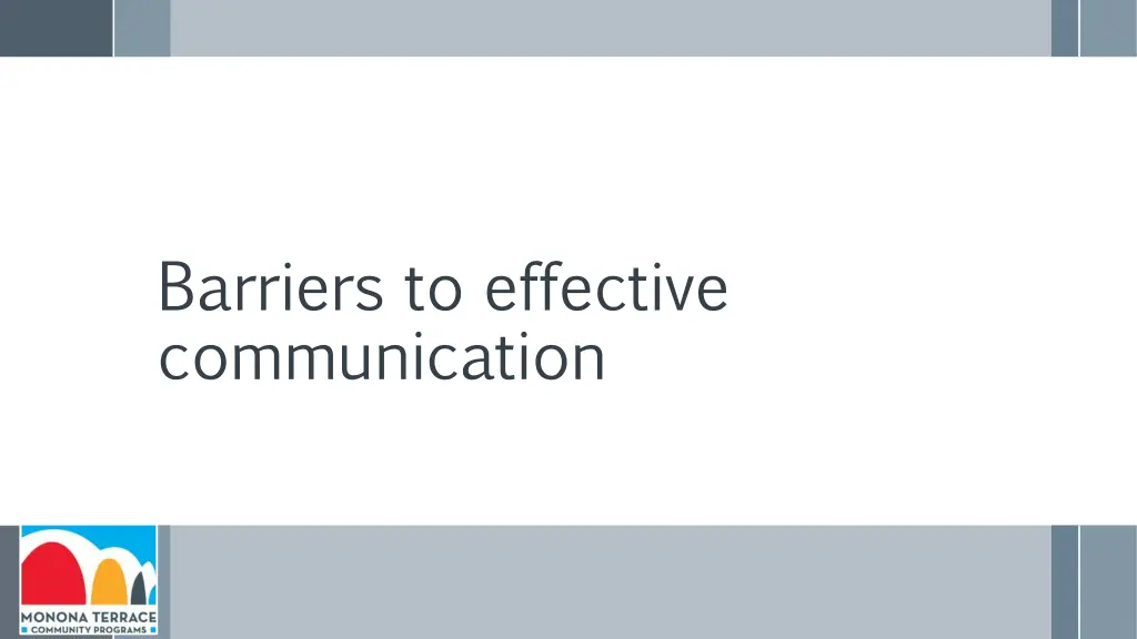 barriers to effective communication