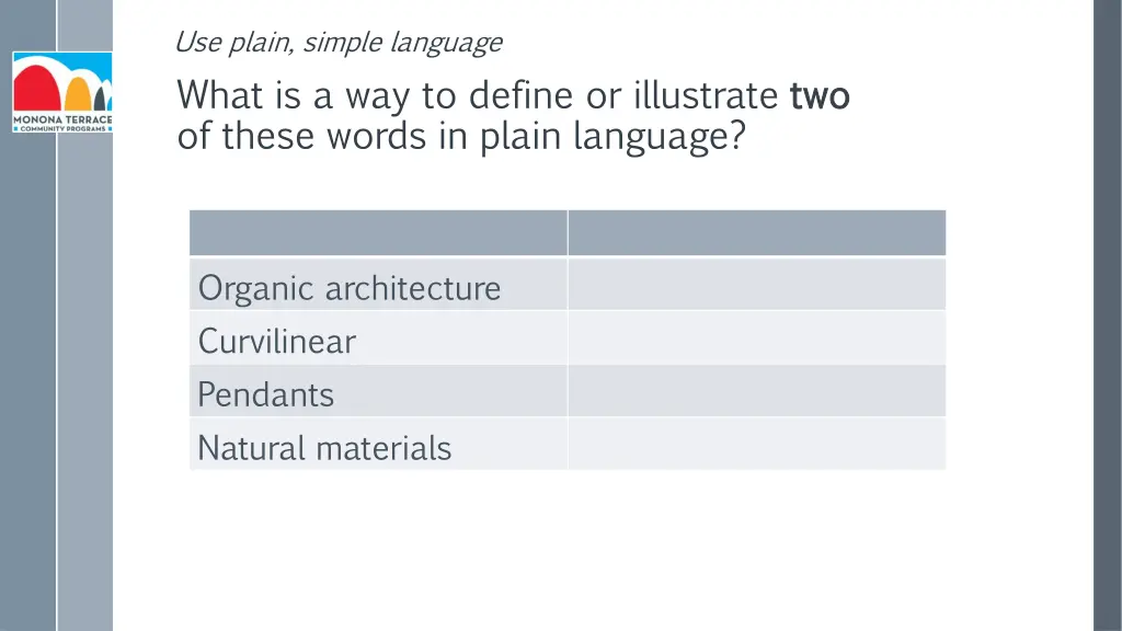 use plain simple language 2