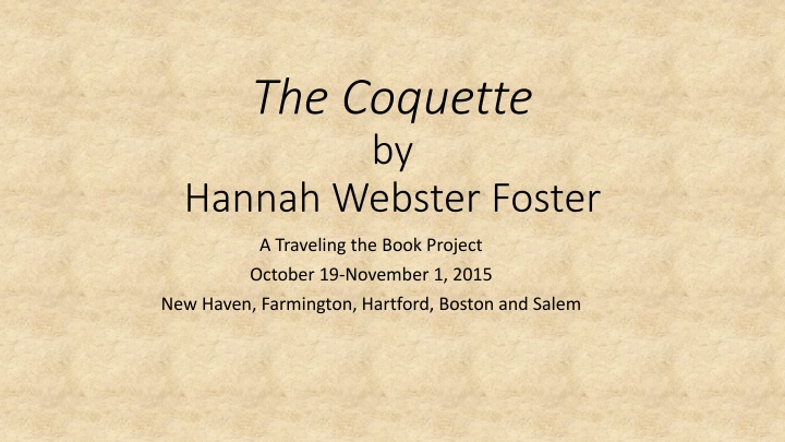 the coquette by hannah webster foster