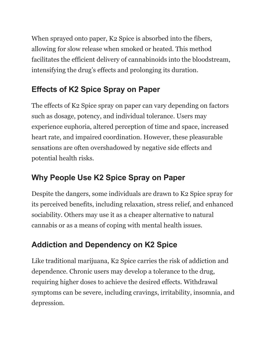 when sprayed onto paper k2 spice is absorbed into