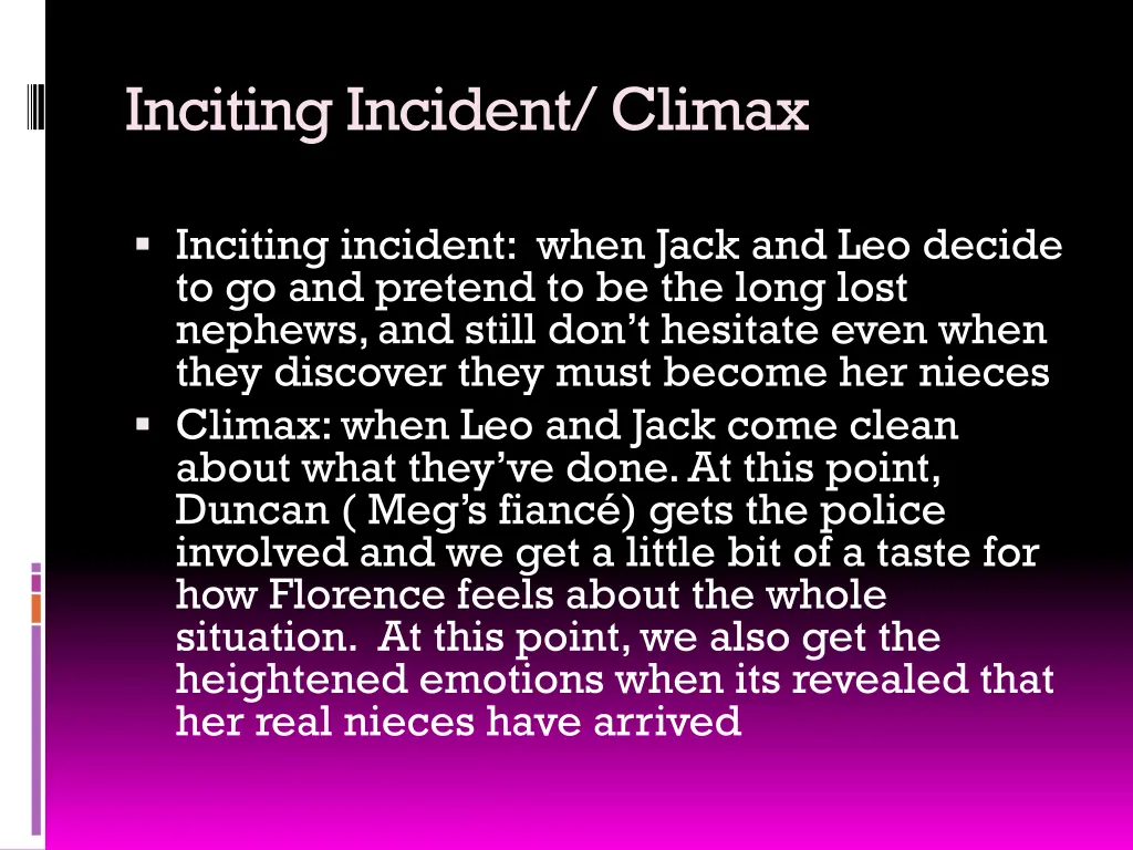 inciting incident climax