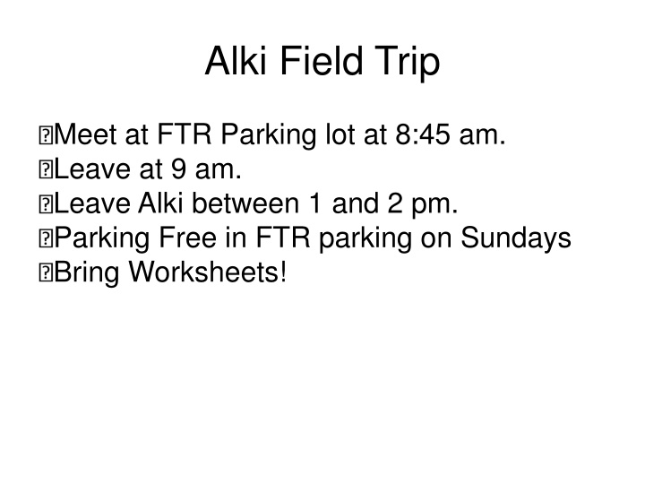 alki field trip