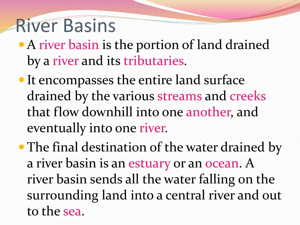 river basins a river basin is the portion of land