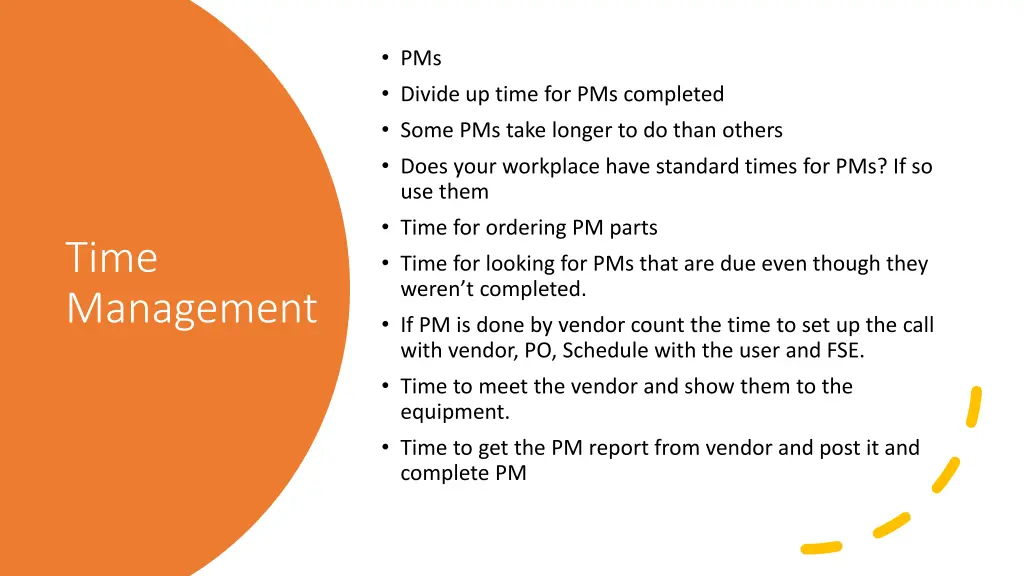 pms divide up time for pms completed some