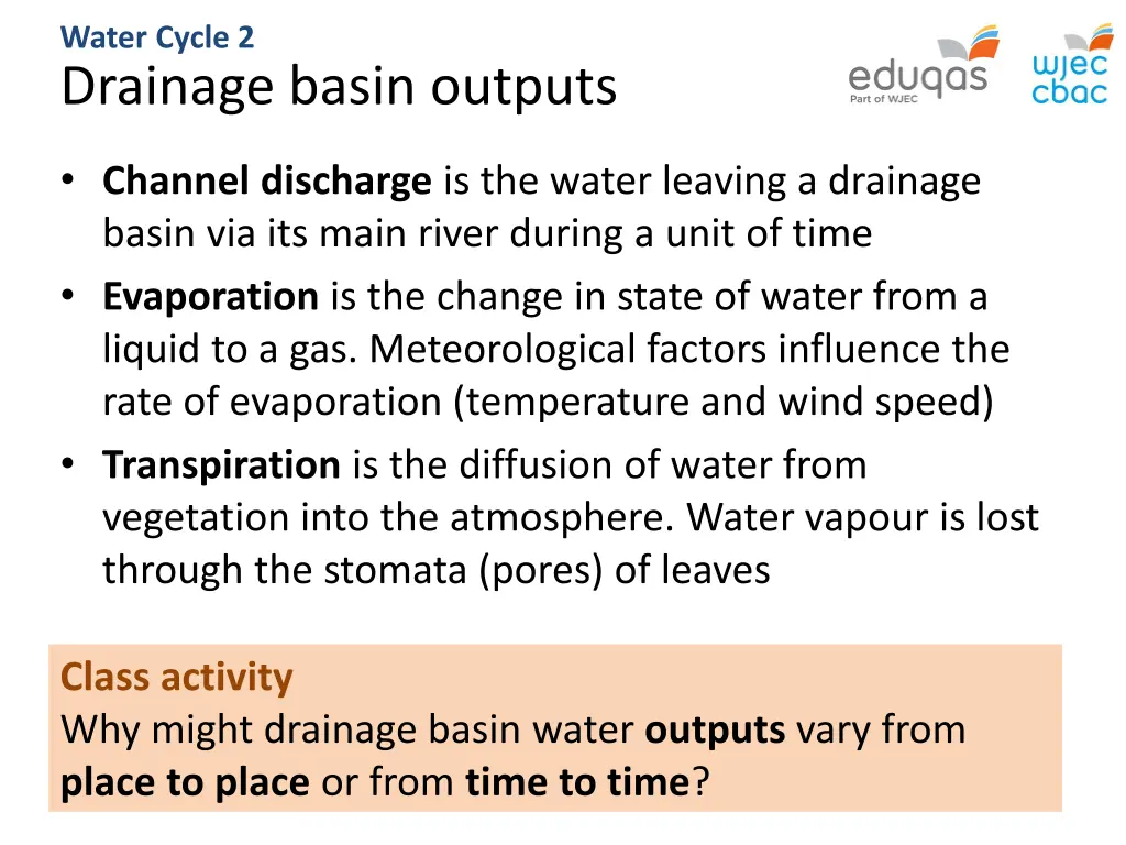 water cycle 2 drainage basin outputs