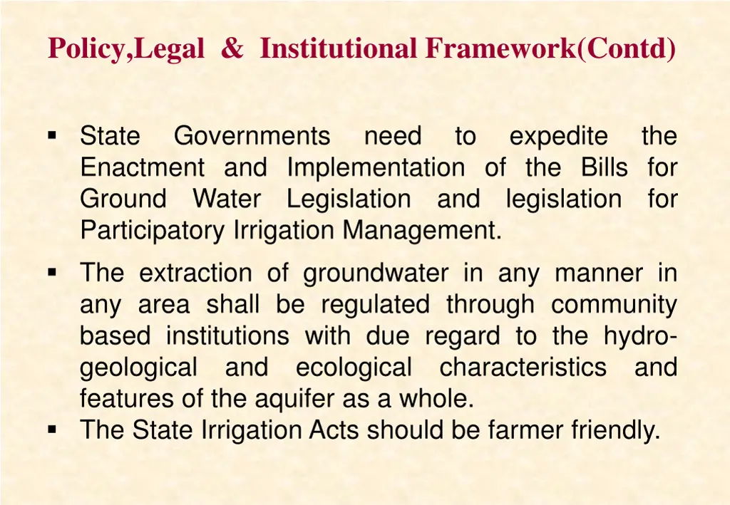 policy legal institutional framework contd