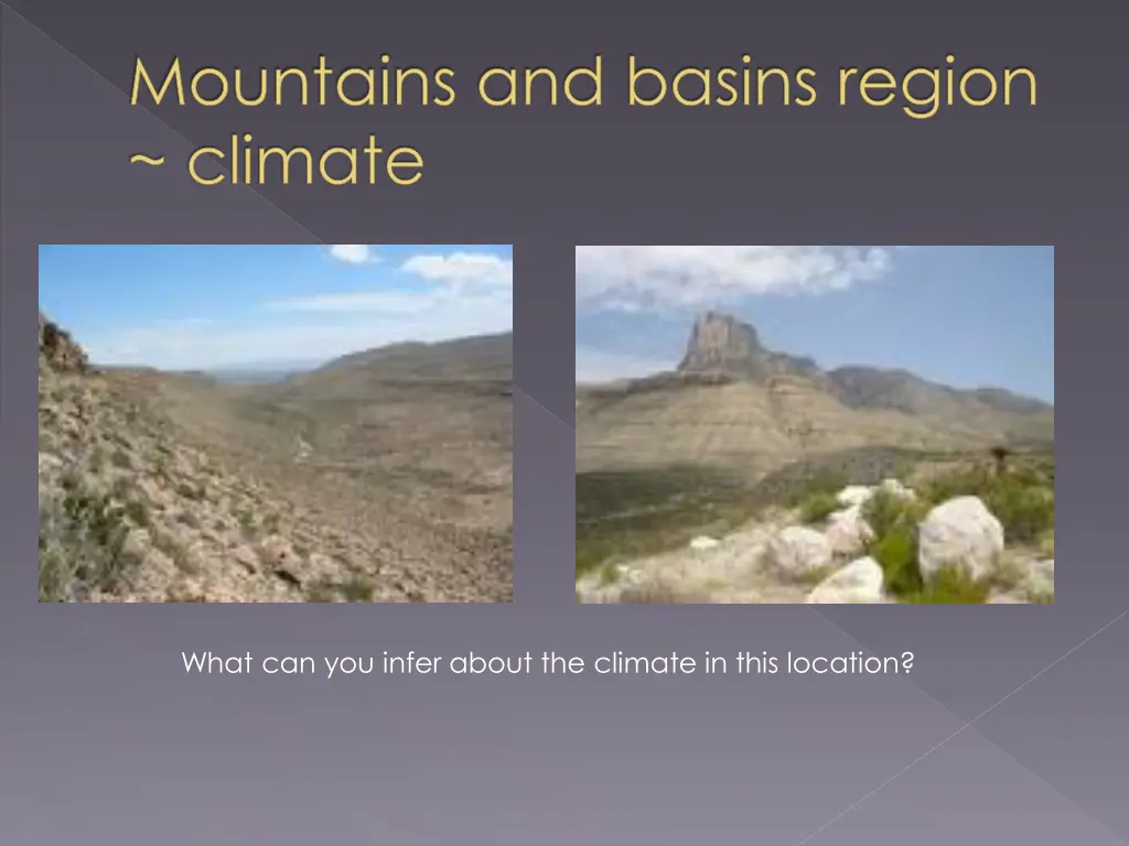 mountains and basins region climate