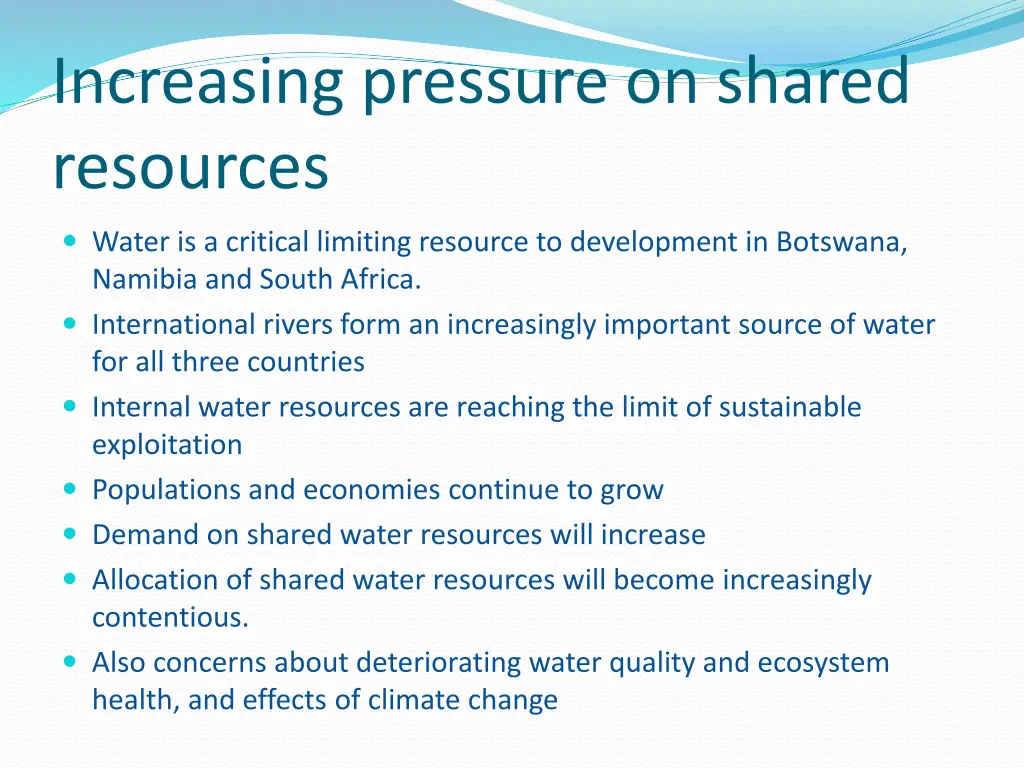 increasing pressure on shared resources