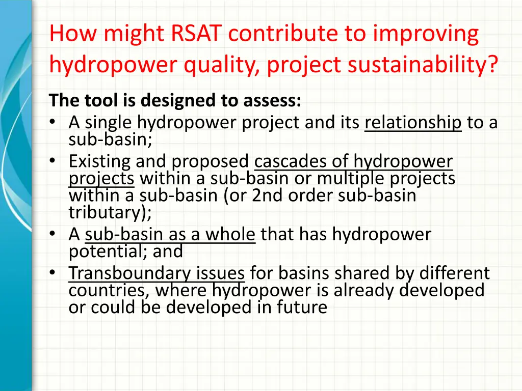 how might rsat contribute to improving hydropower