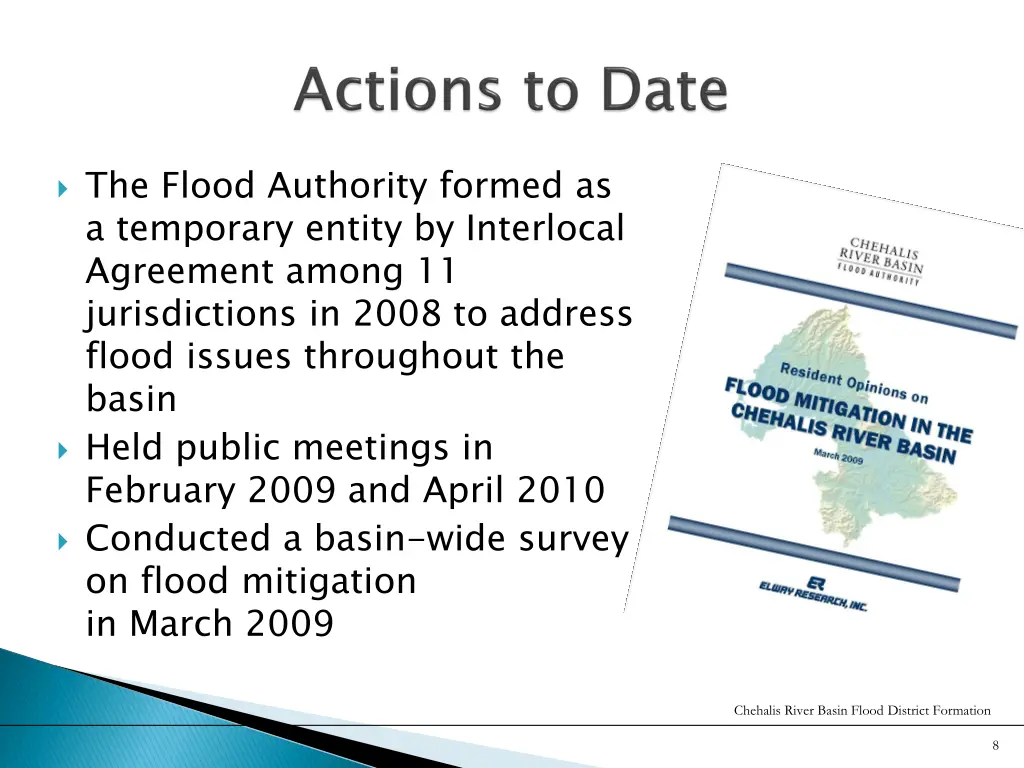 the flood authority formed as a temporary entity