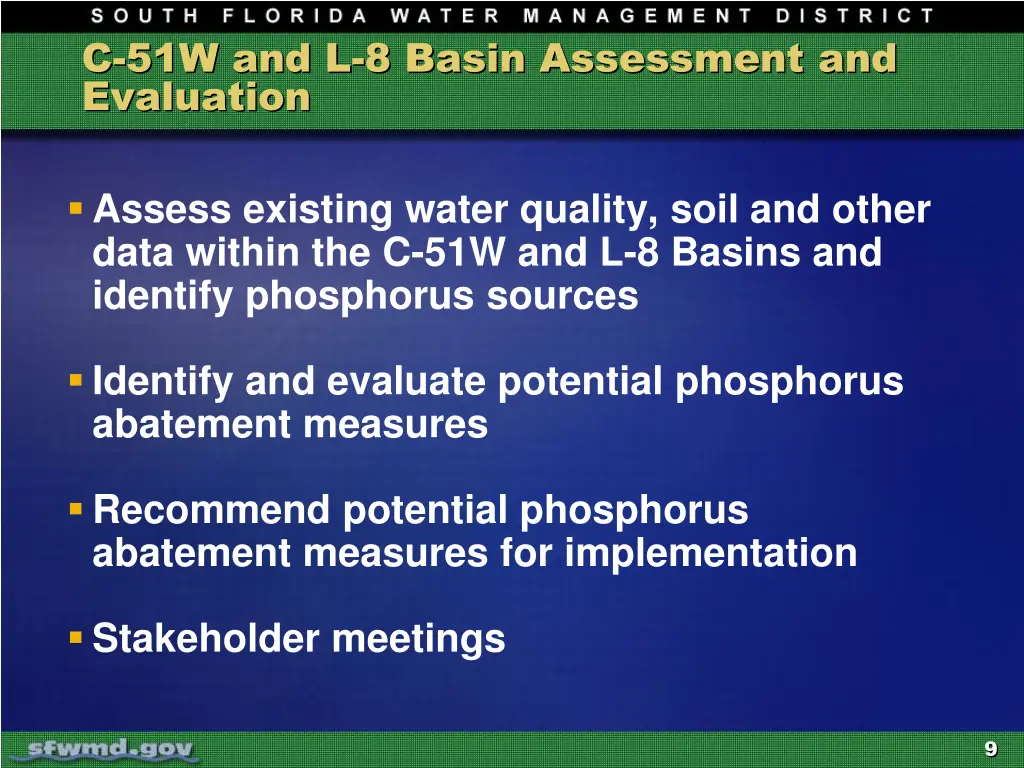 c 51w and l 8 basin assessment and evaluation