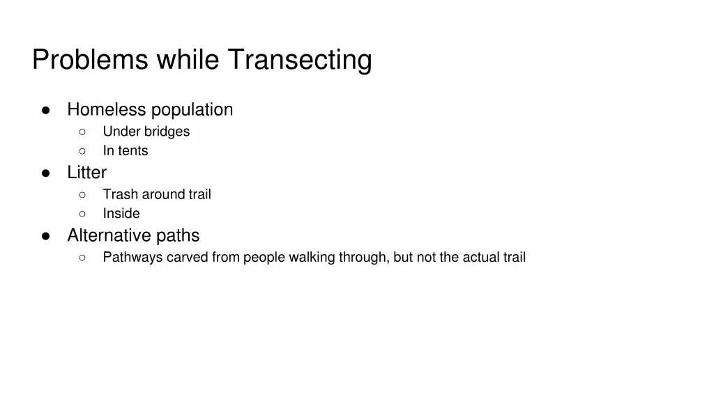 problems while transecting