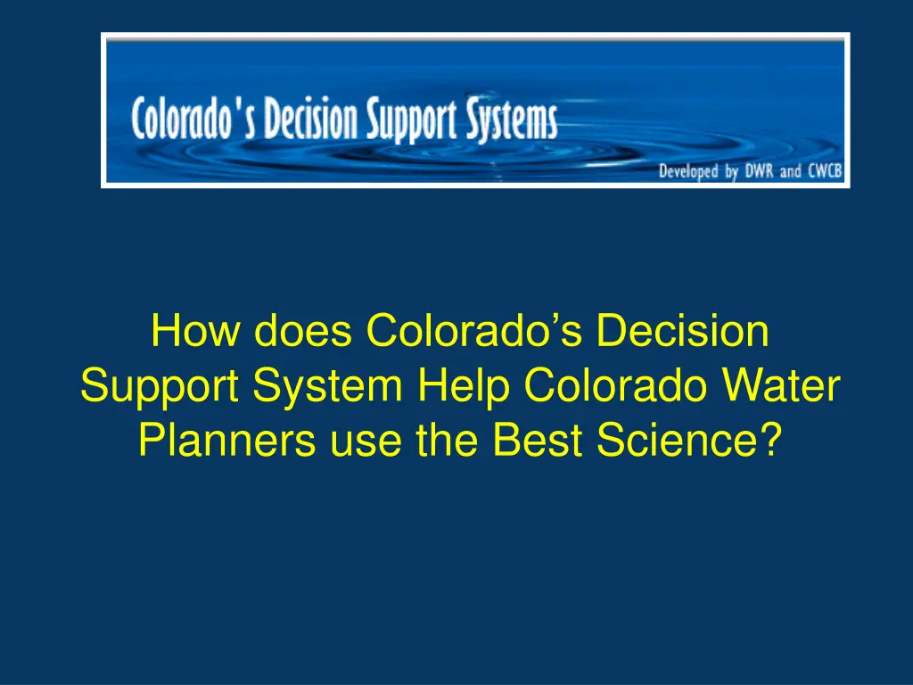 how does colorado s decision support system help