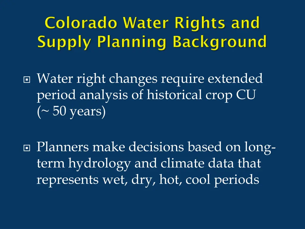 water right changes require extended period