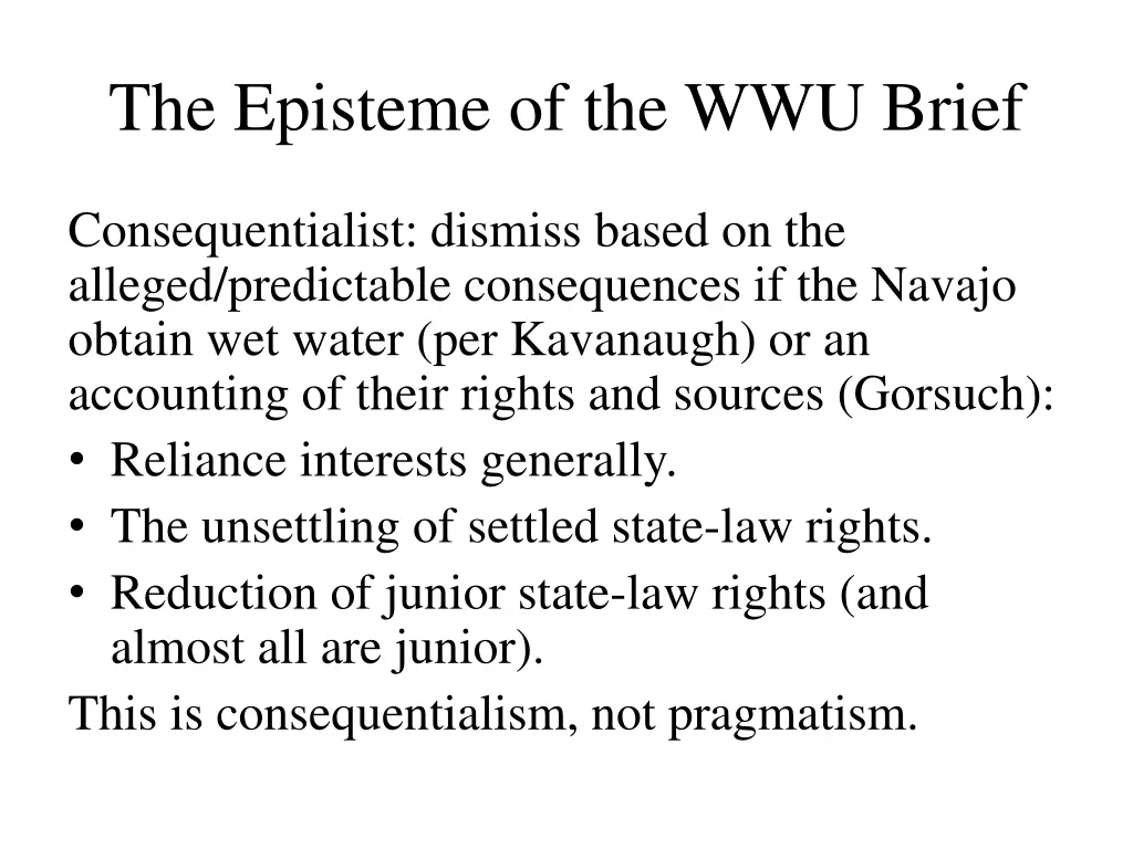 the episteme of the wwu brief