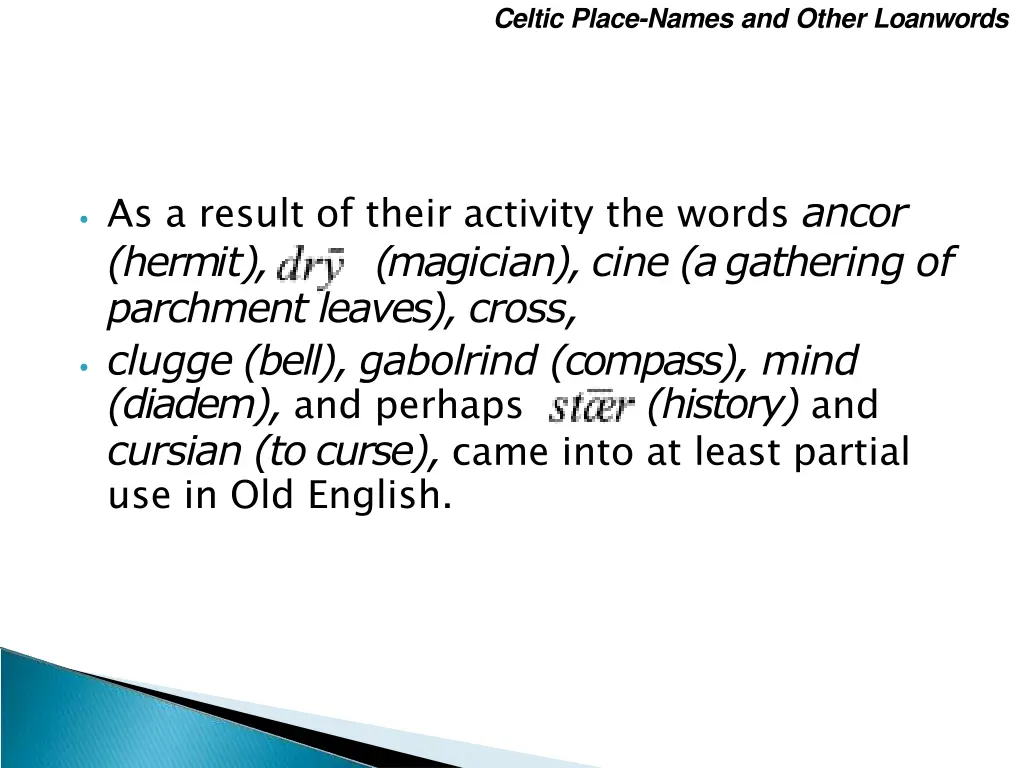 celtic place names and other loanwords 2