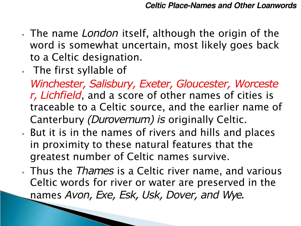 celtic place names and other loanwords