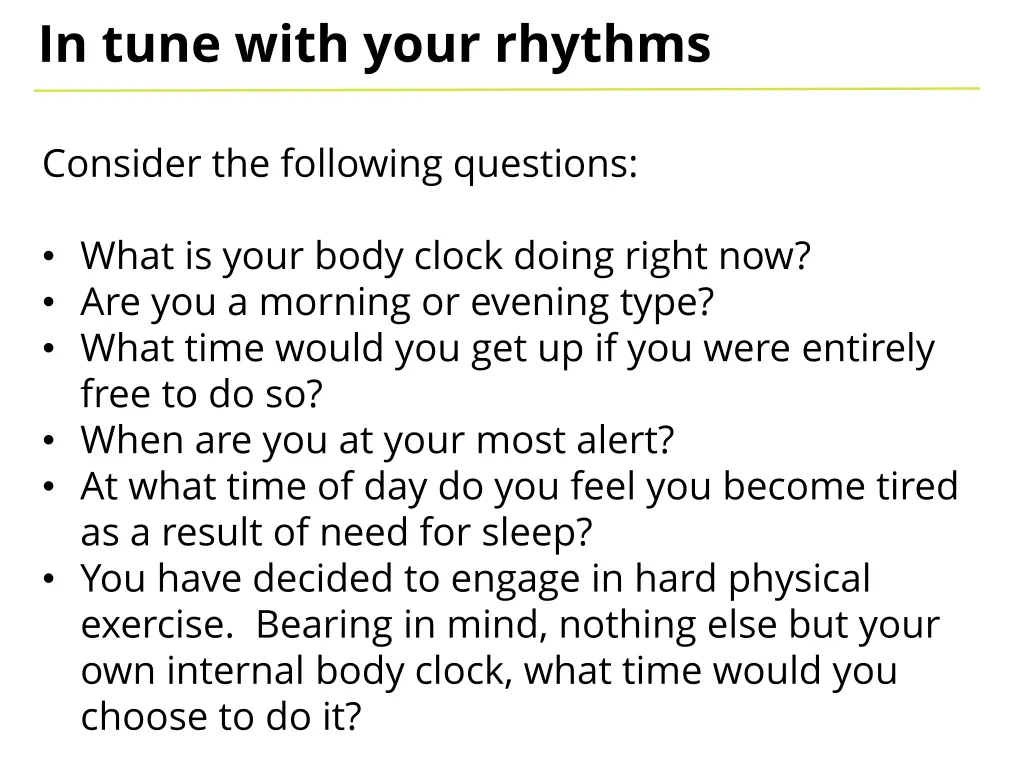 in tune with your rhythms