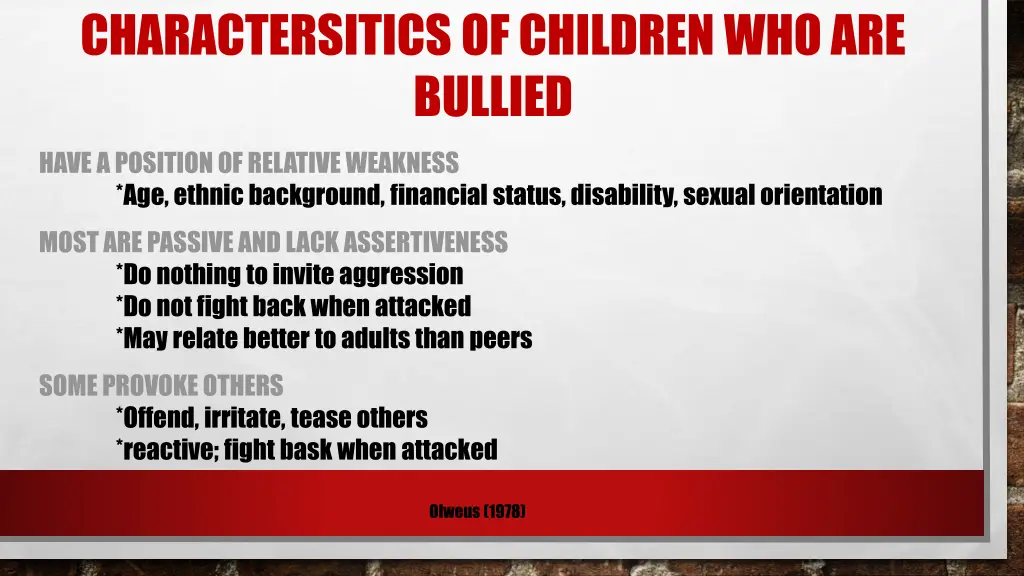 charactersitics of children who are bullied