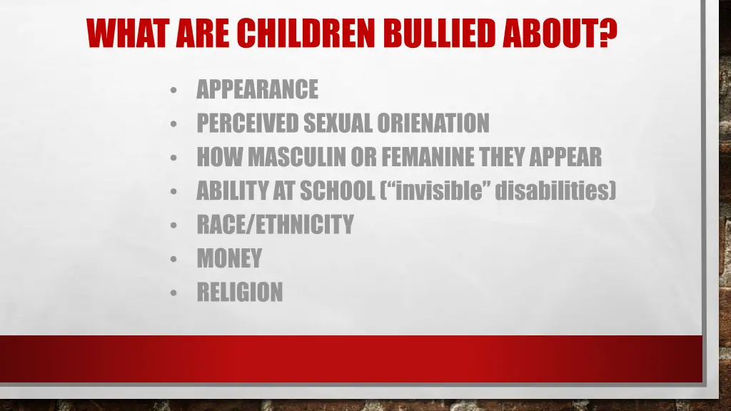 what are children bullied about