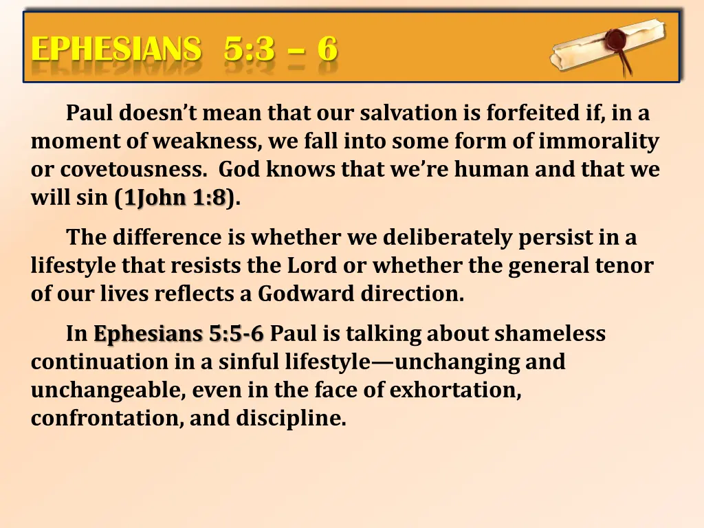 ephesians 5 3 6 8