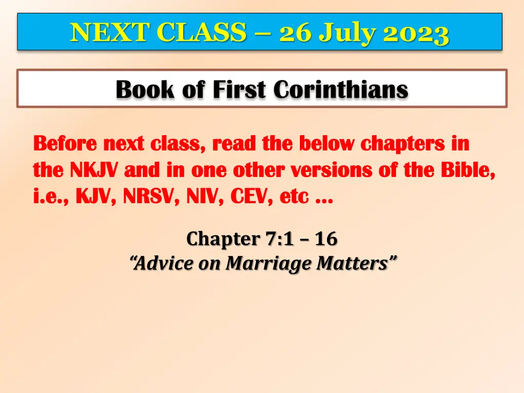 next class 26 july 2023