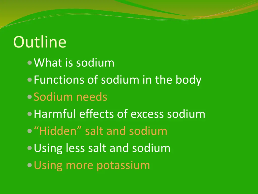 outline what is sodium functions of sodium