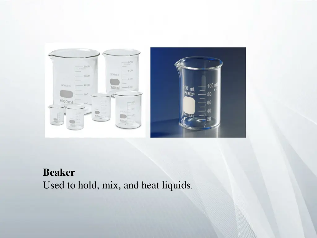 beaker used to hold mix and heat liquids