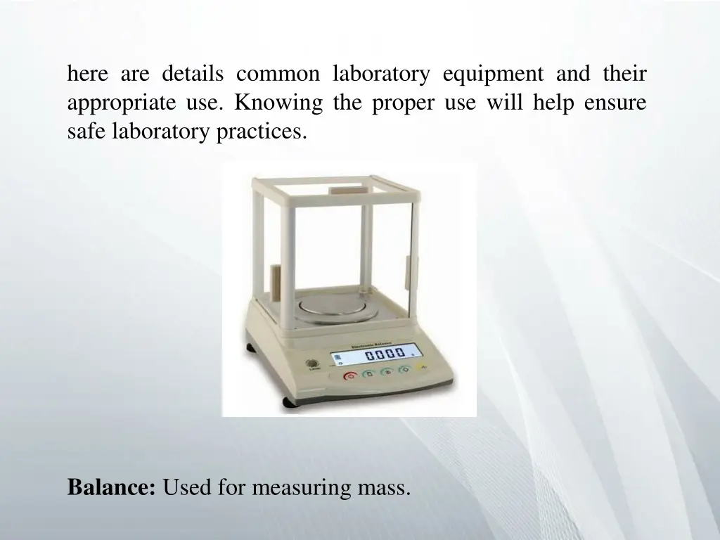 here are details common laboratory equipment