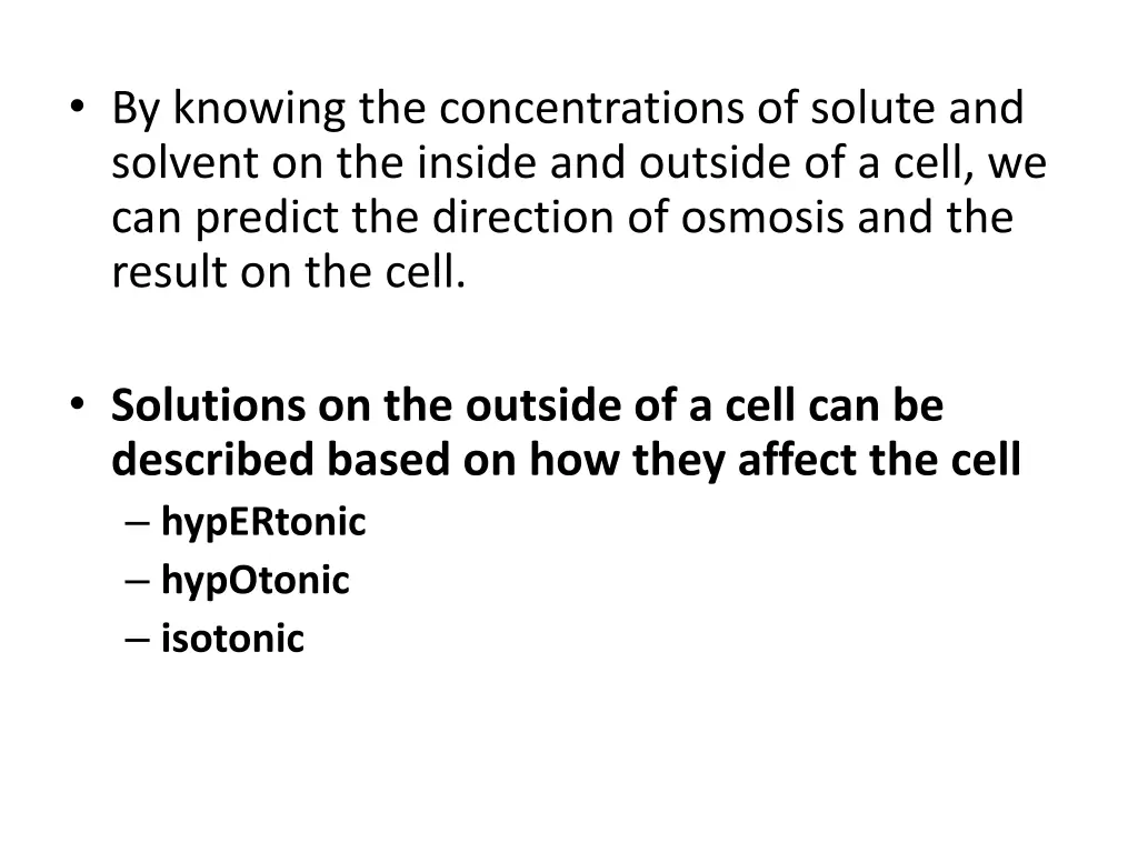 by knowing the concentrations of solute