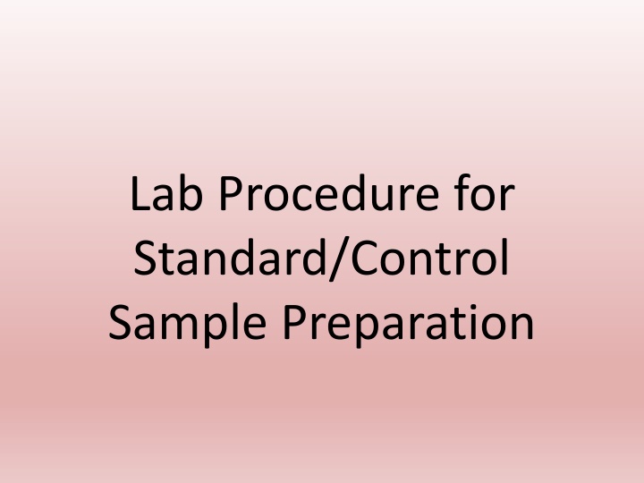 lab procedure for standard control sample