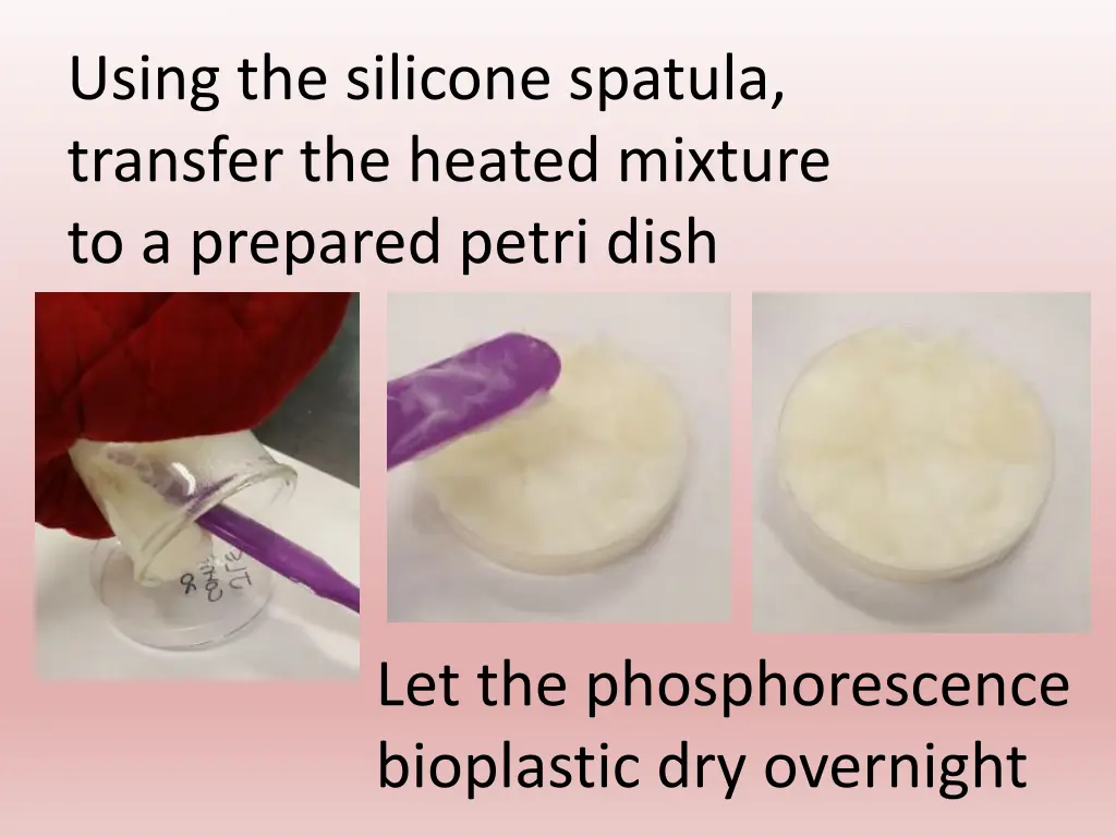 using the silicone spatula transfer the heated