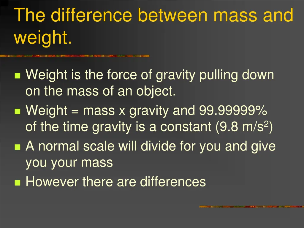 the difference between mass and weight